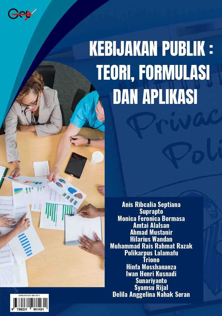 KEBIJAKAN PUBLIK: TEORI, FORMULASI  DAN APLIKASI